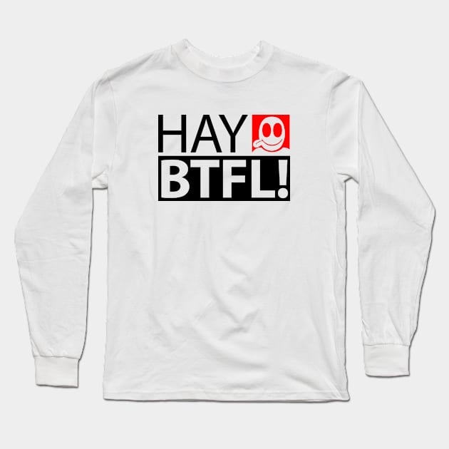 HAY BTFL! Long Sleeve T-Shirt by PhillipEllering